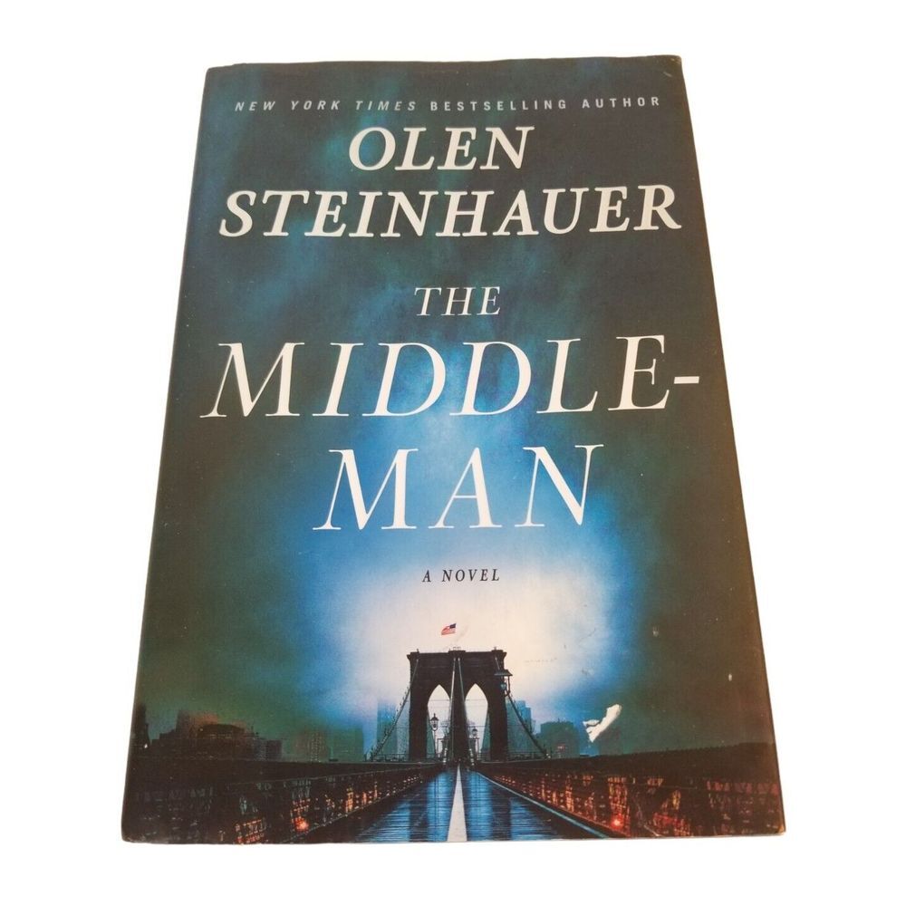 THE MIDDLE MAN Novel by‎ Olen Steinhauer Hardcover
